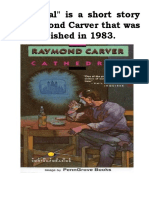 "Cathedral" Is A Short Story by Raymond Carver That Was First Published in 1983