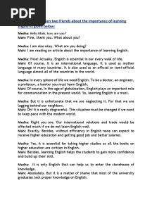 A Dialogue Between Two Friends About The Importance of Learning English Is Given Below