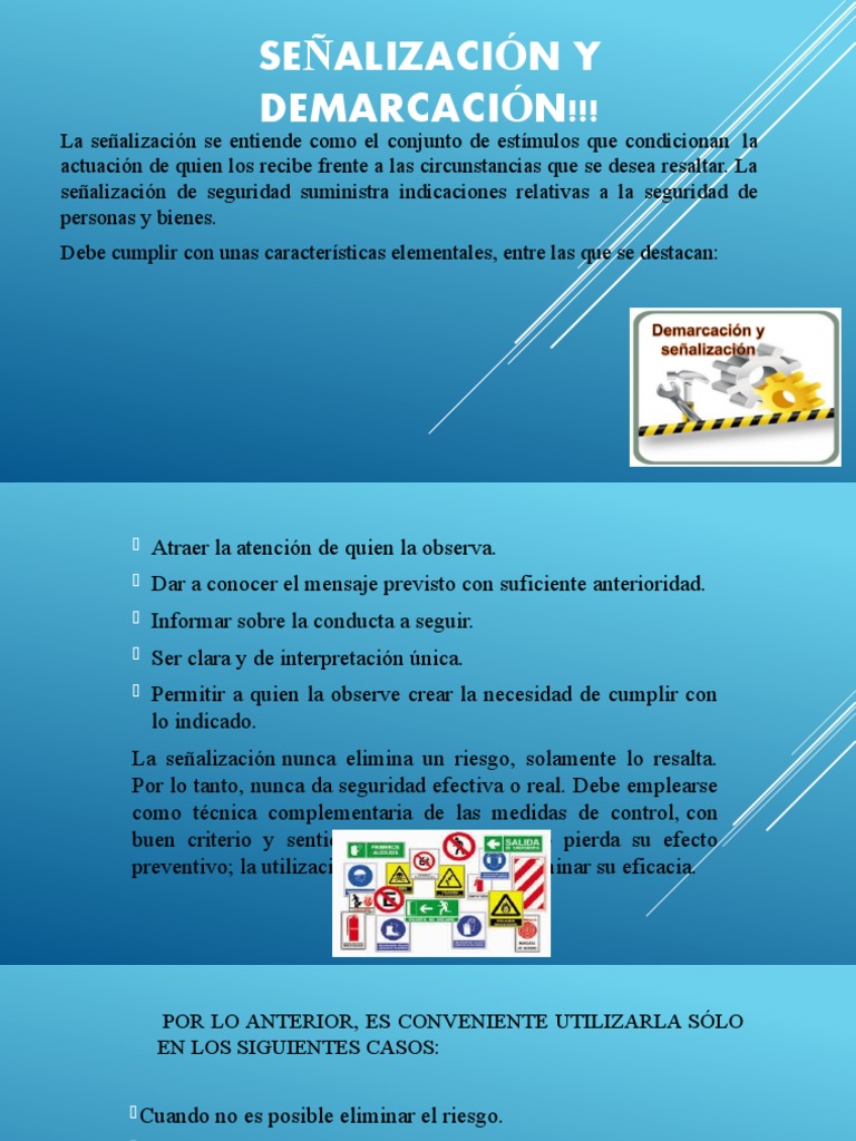 Señalización clara y descriptiva