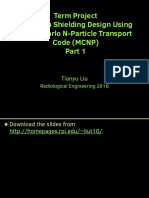 Term Project Radiation Shielding Design Using Monte Carlo N-Particle Transport Code (MCNP)