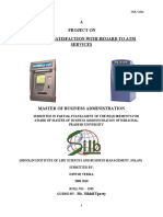 Customer Satisfaction With Regard To ATM Services