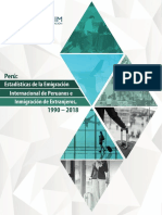 Perú: Estadísticas de la Emigración Internacional de Peruanos e Inmigración de Extranjeros, 1990 – 2018