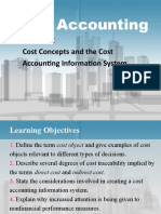 Cost Accounting: Cost Concepts and The Cost Accounting Information System