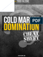 The Cold Market Cheat Sheet - How to Dominate Prospecting Outside Your Warm Circle