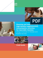 Planning and Implementing High-Quality Supplementary Immunization Activities For Injectable Vaccines