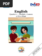 English: Quarter 1 - Module 1 Lesson 2 It's A Must