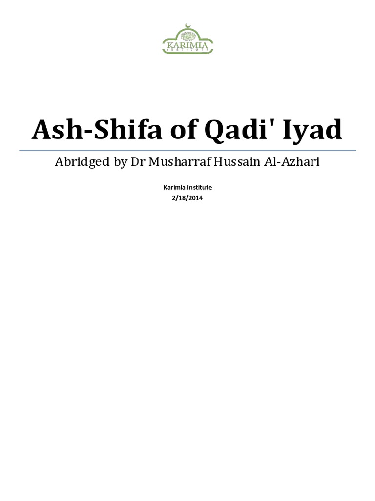 AshShifa of Qadi' Iyad Abridged by Dr Musharraf Hussain AlAzhari