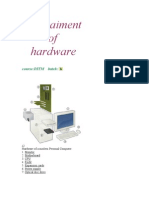 Assaiment of Hardware: course:DITM Batch