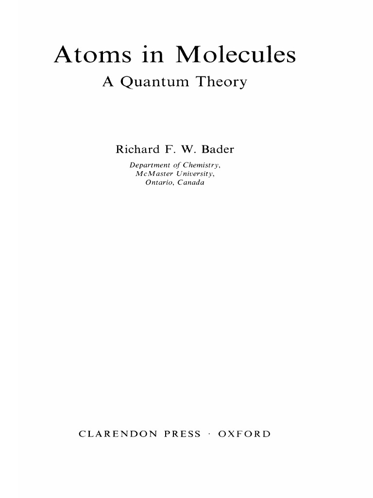 Atoms in Molecules A Quantum Theory 1990 Bader | PDF | Molecules ...