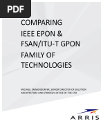 Comparing Ieee Epon & Fsan/Itu - T Gpon Family of Technologies