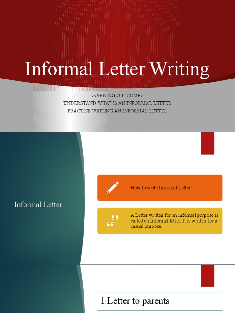Informal Letter Writing Guide | PDF | Language Arts & Discipline
