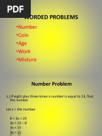 Worded Problems: - Number - Coin - Age - Work - Mixture