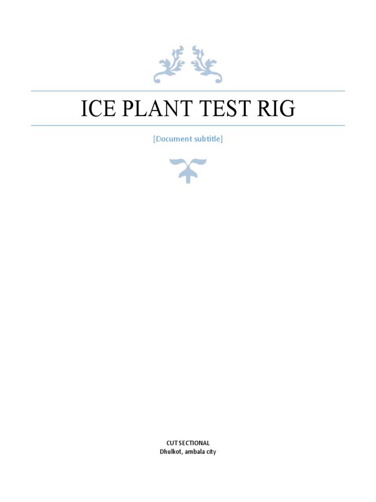 Ice Plant Test Rig Overview | PDF | Ice | Refrigeration