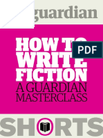 How To Write Fiction A Guardian Masterclass PDF
