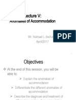 Anomalies of Accommodation: Mr. Natnael L. (Lecturer) April/2017