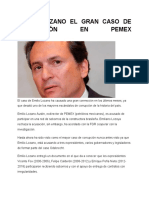 Emilio Lozano El Gran Caso de Corrupción EN Pemex