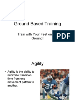 Ground Based Training