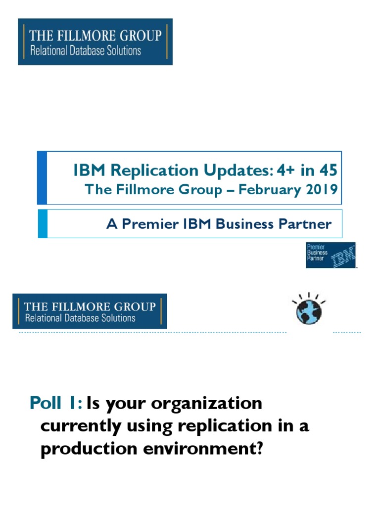 IBM Replication Updates: 4+ in 45: The Fillmore Group - February 2019 ...