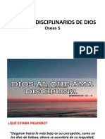 10 07 2018 Metodos Disciplinarios de Dios Oseas 5