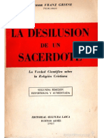 Griese, Franz (1957). La desilusión de un sacerdote. La verdad científica sobre la religión cristiana. Buenos Aires, Ed. Cultura Laica.pdf