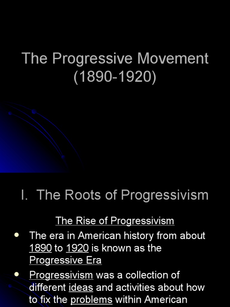 Progressive Era Overview and Impact | PDF | Progressivism In The United ...