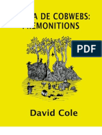 Outa de Cobwebs: Premonitions by David Cole