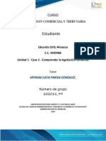 Unidad 1 - Caso 2 - Comprender La Legislación Comercial - Eduardo Ortiz Almanza - 102011 - 99
