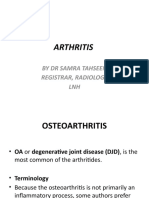 Arthritis: by DR Samra Tahseen Registrar, Radiology LNH