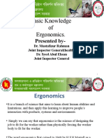 Basic Knowledge of Ergonomics.: Presented by