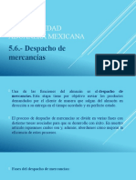 Despacho de Mercancias, Derecho Aduanero.