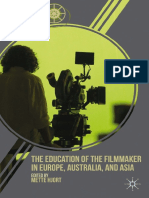 (Global Cinema) Mette Hjort (Eds.) - The Education of The Filmmaker in Europe, Australia, and Asia (2013, Palgrave Macmillan US) PDF