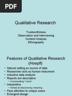 Qualitative Research: Trustworthiness Observation and Interviewing Content Analysis Ethnography