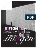 Trayectos Entre Estética y Biopolítica - Trauma Sujeto e Imagen - Miguel Gutiérrez