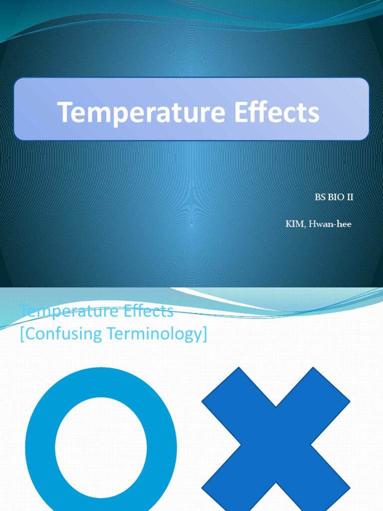 High Temperature Effects on Organisms | PDF | Nature | Freezing
