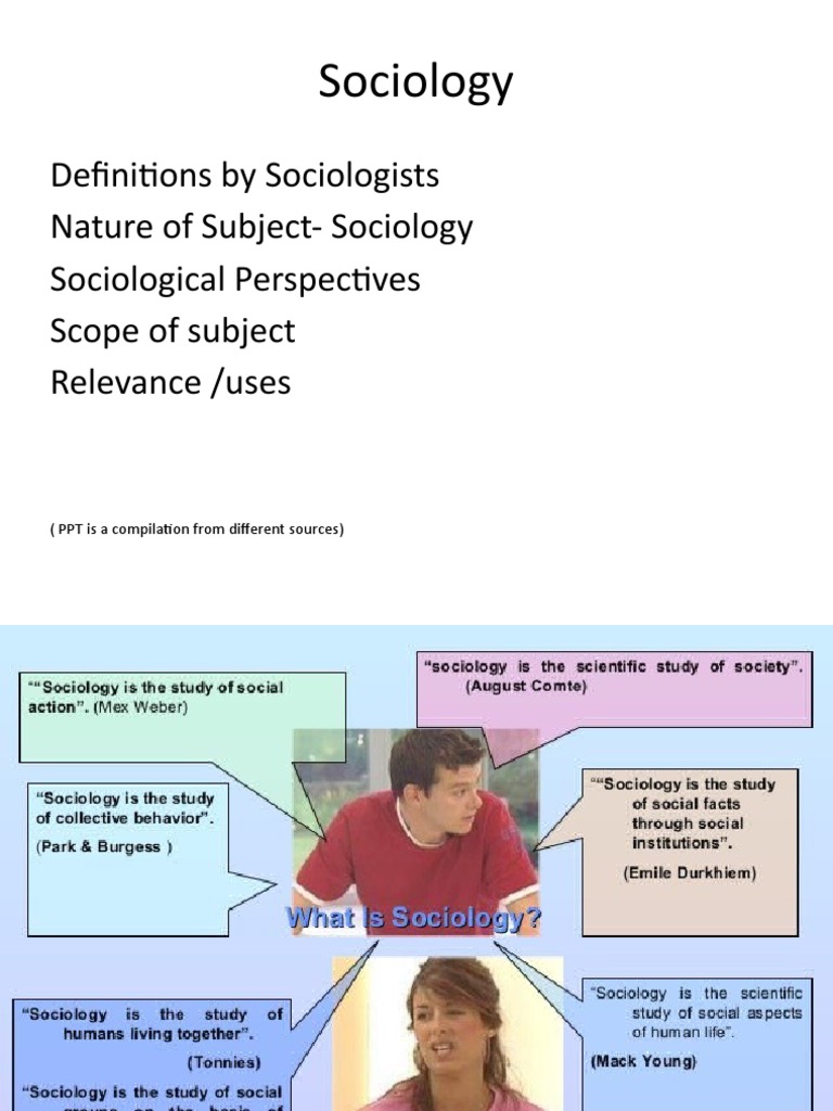 SOCIOLOGY DEFINITION AND OVERVIEW OF THE FIELD visual data 4