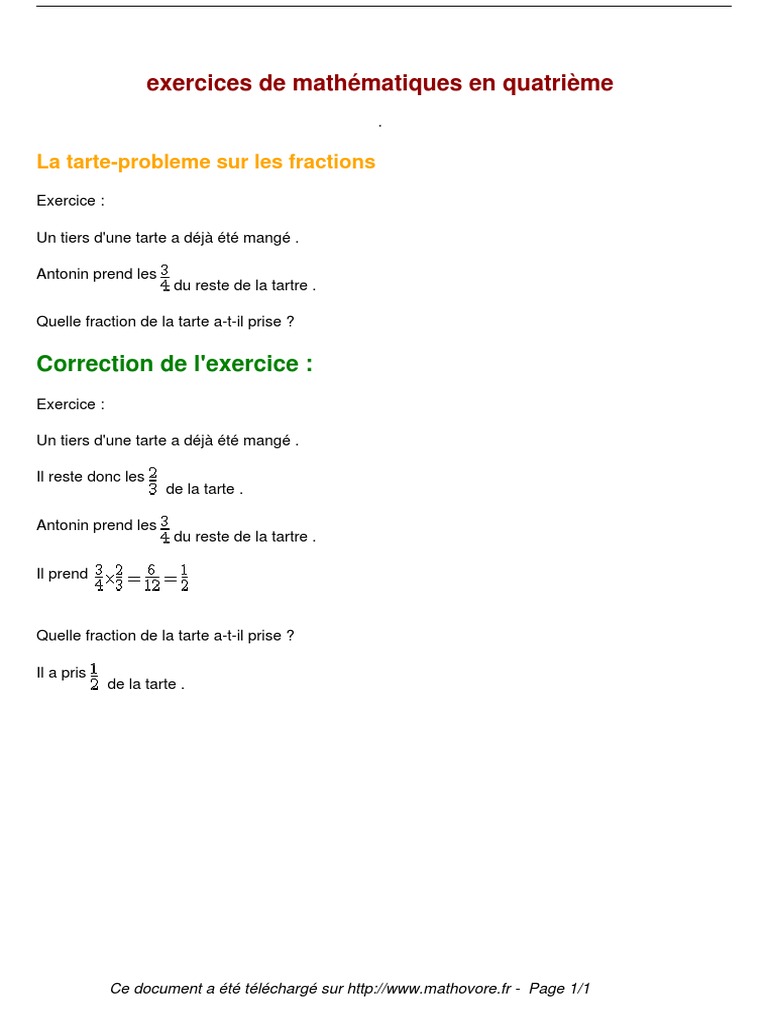 Addition Et Soustraction De Fraction 4ème Exercices Corrigés Pdf Exercices La Tarte Probleme Sur Les Fractions Maths Quatrieme 621 PDF | PDF