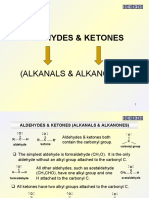 Aldehydes & Ketones: (Alkanals & Alkanones)