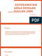 Askep Keperawatan Keluarga Dengan Gangguan Jiwa Kelompok 4