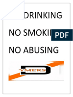 No Drinking No Smoking No Abusing