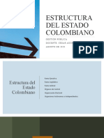 Estructura Del Estado Colombiano