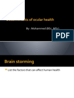 Determinants of Ocular Health