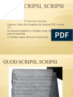 Quod Scripsi, Scripsi