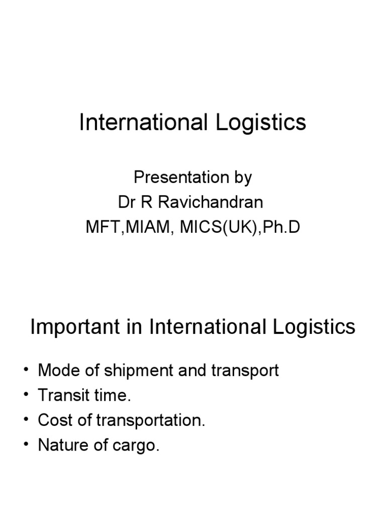 International Logistics Overview Guide | PDF | Warehouse | Cargo