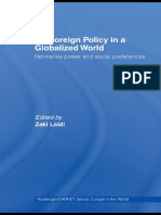 (Routledge_GARNET series) Zaki Laïdi - Eu Foreign Policy in a Globalized World_ Normative Power and Social Preferences-Routledge (2008).pdf