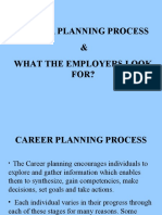 Career Planning Process & What The Employers Look For?