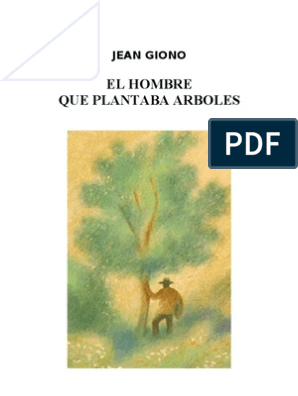 Jean Giono El Hombre Que Plantaba Arboles | PDF | Los bosques | Oveja