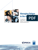 Managing Fatigue in The Workplace: A Guide For Oil and Gas Industry Supervisors and Occupational Health Practitioners