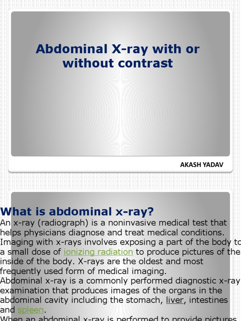 Presentations ABDOMINAL X-RAY | PDF | X Ray | Organ (Anatomy)