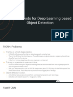 Fast Methods For Deep Learning Based Object Detection