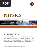 Physics: Kinematics: Motion in One Direction